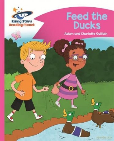 Reading Planet - Feed the Ducks - Pink B: Comet Street Kids (Rising Stars Reading Planet) - Adam Guillain [KSIĄŻKA]