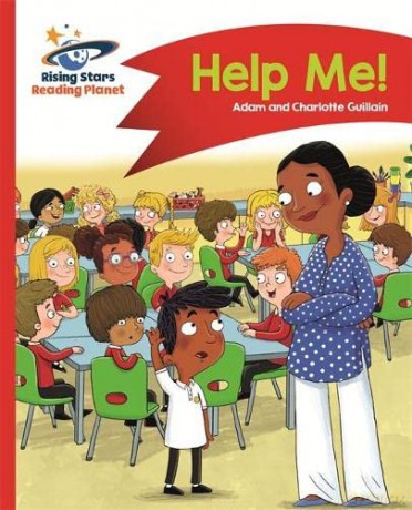 Reading Planet - Help Me! - Red A: Comet Street Kids (Rising Stars Reading Planet) - Adam Guillain [KSIĄŻKA]