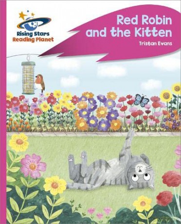 Reading Planet - Robin and The Kitten - Pink C: Rocket Phonics (Rising Stars Reading Planet) - Abigail Steel [KSIĄŻKA]