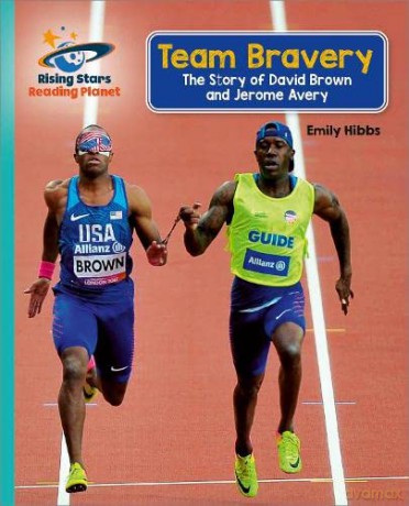 Reading Planet - Team Bravery: The Story of David Brown and Jerome Avery - Turquoise: Galaxy - Emily Hibbs [KSIĄŻKA]