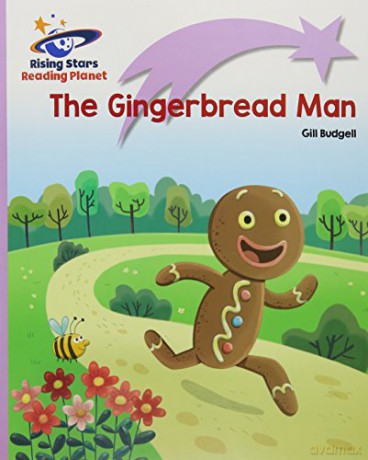 Reading Planet - The Gingerbread Man - Lilac Plus: Lift-off First Words (Rising Stars Reading Planet) - Gill Budgell [KSIĄŻKA]