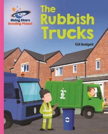 Reading Planet - The Rubbish Trucks - Pink B: Galaxy (Rising Stars Reading Planet) - Gill Budgell [KSIĄŻKA]