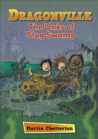 Reading Planet: Astro - Dragonville: The Unks of Slug Swamp - Stars/Turquoise band - Martin Chatterton [KSIĄŻKA]