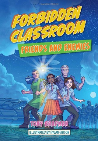 Reading Planet: Astro - Forbidden Classroom: Friends and Enemies - Saturn/Venus band - Tony Bradman [KSIĄŻKA]