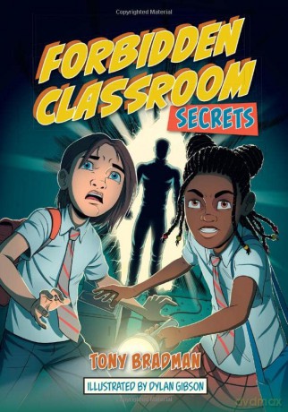 Reading Planet: Astro - Forbidden Classroom: Secrets - Mars/Stars band - Tony Bradman [KSIĄŻKA]