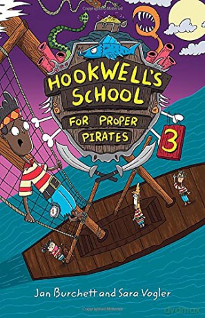 Reading Planet: Astro - Hookwell's School for Proper Pirates 3 - Venus/Gold band - Sara Vogler [KSIĄŻKA]