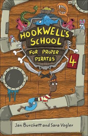 Reading Planet: Astro - Hookwell's School for Proper Pirates 4 - Earth/White band - Jan Burchett [KSIĄŻKA]