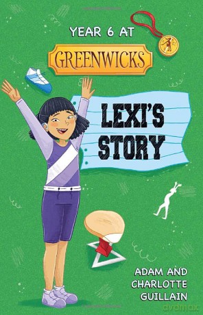 Reading Planet: Astro - Year 6 at Greenwicks: Lexi's Story - Jupiter/Mercury - Charlotte Guillain [KSIĄŻKA]