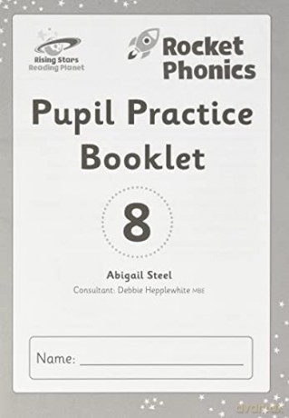Reading Planet: Rocket Phonics - Pupil Practice Booklet 8 - Abigail Steel [KSIĄŻKA]