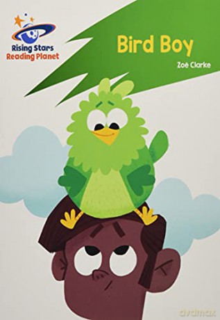 Reading Planet: Rocket Phonics - Target Practice - Bird Boy - Green - Abigail Steel [KSIĄŻKA]