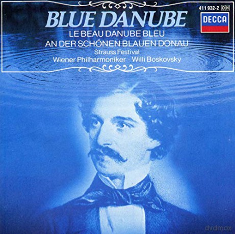 Boskovsky ,Strauss Festival,Wp: Strauss:Blue Danube [CD]