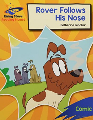 Reading Planet: Rocket Phonics - Target Practice - Rover Follows His Nose - Blue - Abigail Steel [KSIĄŻKA]