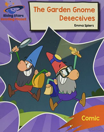 Reading Planet: Rocket Phonics - Target Practice - The Garden Gnome Detectives - Orange - Abigail Steel [KSIĄŻKA]