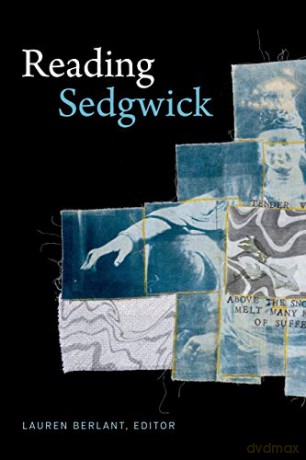 Reading Sedgwick (Theory Q) - Lauren Berlant [KSIĄŻKA]