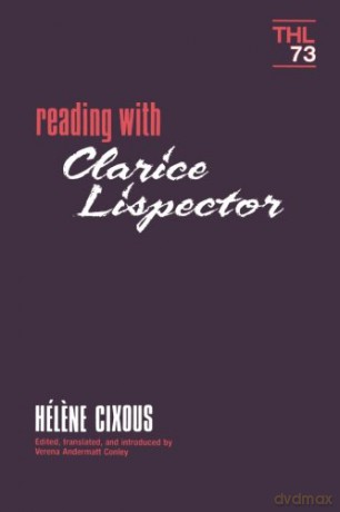 Reading With Clarice Lispector: Volume 73 (Theory and History of Literature) - Helene Cixous [KSIĄŻKA]