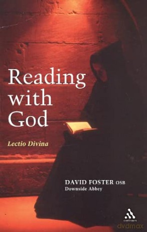 Reading with God: Lectio Divina - Dom David Foster [KSIĄŻKA]