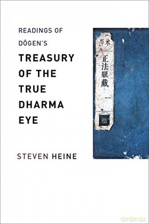 Readings of Dogen's Treasury of the True Dharma Eye (Columbia Readings of Buddhist Literature) - Steven Heine [KSIĄŻKA]