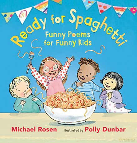 Ready for Spaghetti: Funny Poems for Funny Kids - Michael Rosen [KSIĄŻKA]