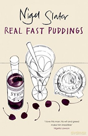 Real Fast Puddings - Nigel Slater [KSIĄŻKA]