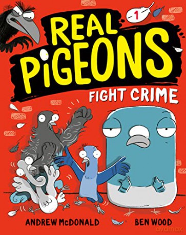 Real Pigeons Fight Crime (Book 1) - Andrew McDonald [KSIĄŻKA]