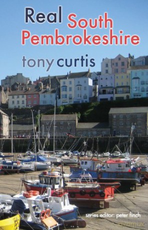 Real South Pembrokeshire (Real Series) - Tony Curtis [KSIĄŻKA]