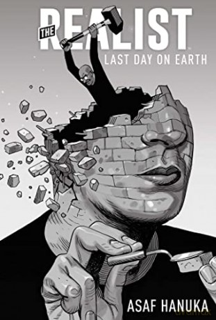 Realist: The Last Day on Earth - Asaf Hanuka [KOMIKS]