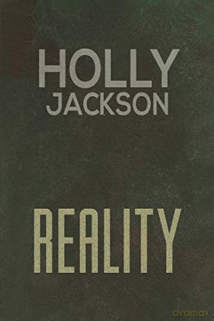 Reality - Holly Jackson [KSIĄŻKA]