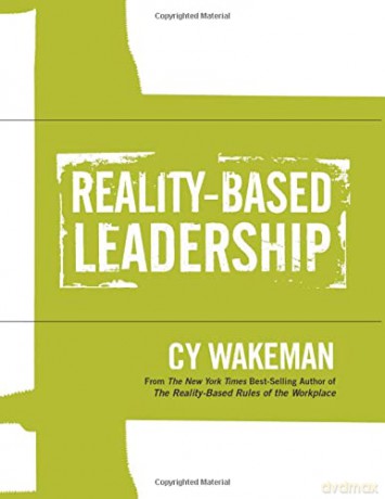 Reality-Based Leadership Self Assessment - Cy Wakeman [KSIĄŻKA]