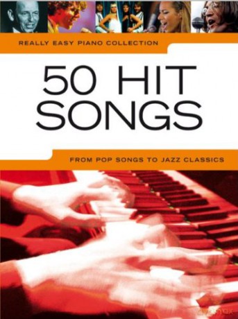 Really Easy Piano 50 Hit Songs [KSIĄŻKA]