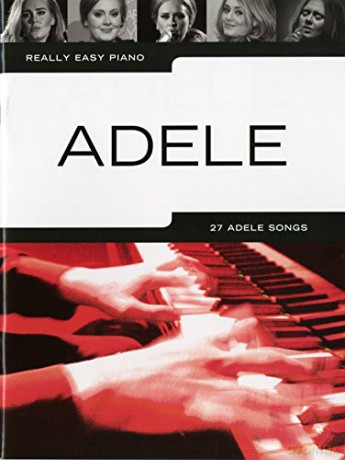 Really Easy Piano Adele Piano - Adele [KSIĄŻKA]
