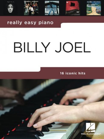 Really Easy Piano: Billy Joel. 16 iconic hits - Billy Joel [KSIĄŻKA]
