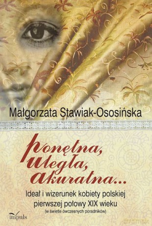 Ponętna, uległa, akuratna... [KSIĄŻKA]
