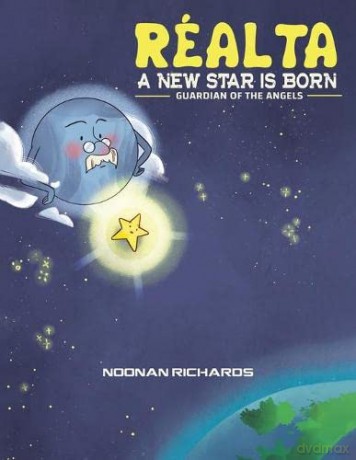 Reálta - A New Star Is Born: Guardian of the Angels - Noonan Richards [KSIĄŻKA]
