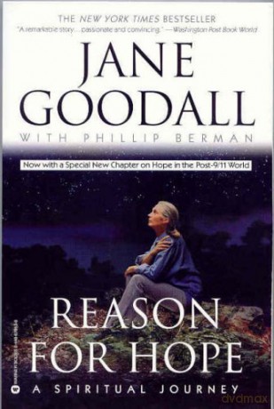 Reason For Hope: A Spiritual Journey - Jane Goodall [KSIĄŻKA]