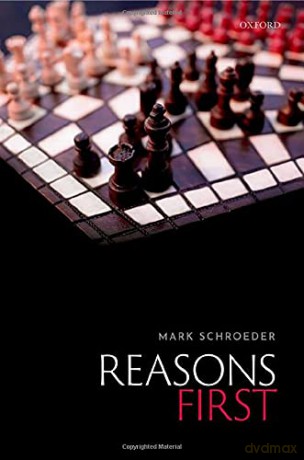 Reasons First - Mark Schroeder [KSIĄŻKA]