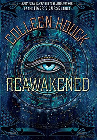 Reawakened: Book One in the Reawakened series, full to the brim with adventure, romance and Egyptian mythology - Colleen Houck [KSIĄŻKA]