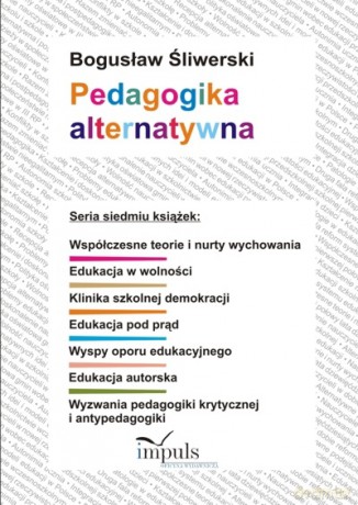 Pedagogika alternatywna [KSIĄŻKA]