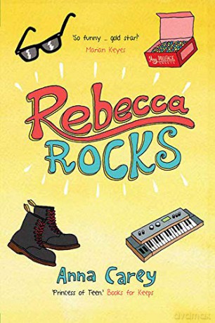Rebecca Rocks (The Real Rebecca) - Anna Carey [KSIĄŻKA]
