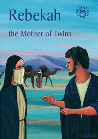 Rebekah: The Mother of Twins (Bible Time) - Carine MacKenzie [KSIĄŻKA]