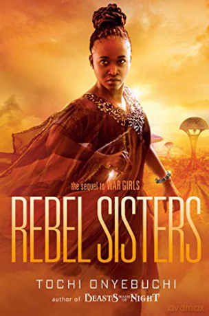 Rebel Sisters - Tochi Onyebuchi [KSIĄŻKA]