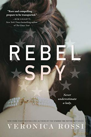Rebel Spy - Veronica Rossi [KSIĄŻKA]