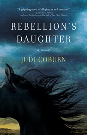 Rebellion's Daughter - Judi Coburn [KSIĄŻKA]