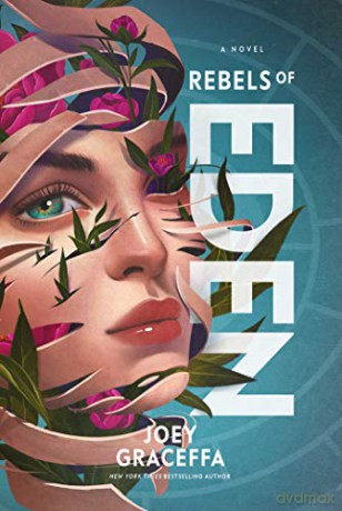 Rebels of Eden - Joey Graceffa [KSIĄŻKA]