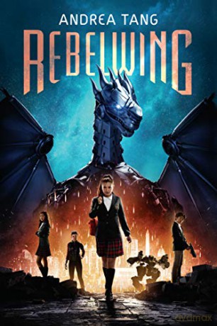 Rebelwing - Andrea Tang [KSIĄŻKA]