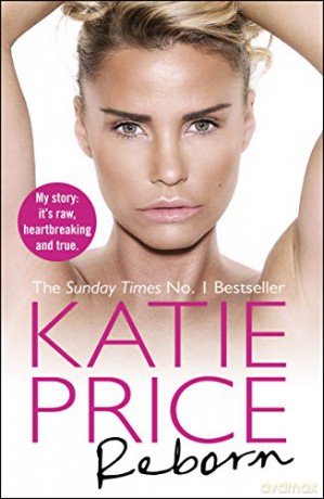 Reborn - Katie Price [KSIĄŻKA]