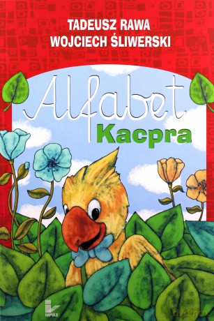 Alfabet Kacpra [KSIĄŻKA]