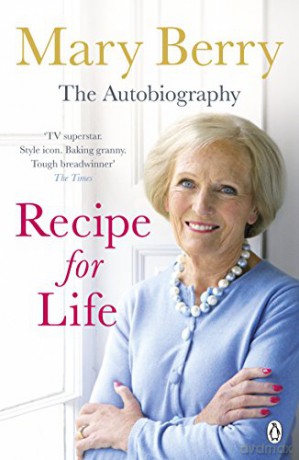 Recipe for Life: The Autobiography - Mary Berry [KSIĄŻKA]