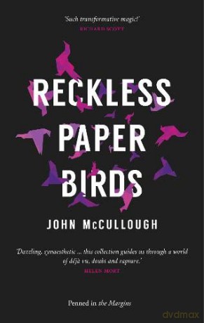 Reckless Paper Birds - John McCullough [KSIĄŻKA]