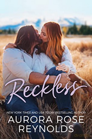 Reckless: 3 (Adventures in Love) - Aurora Rose Reynolds [KSIĄŻKA]