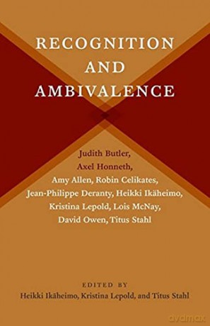 Recognition and Ambivalence: 77 (New Directions in Critical Theory) - Heikki Ikäheimo [KSIĄŻKA]